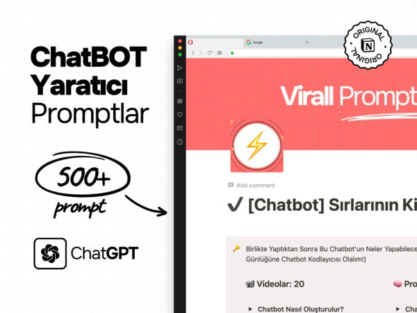 Chatbot Creator Bonanza: 500+ Notion Promptları, ChatGPT/Gemini/Claude Botlarınızı Güçlendirin, Anında İndirin, SERP Odaklı